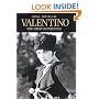 Valentino: The First Superstar