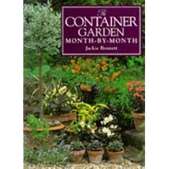 The Container Garden Month-By-Month (Month-By-Month Gardening Series)