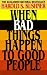 When Bad Things Happen to Good People
