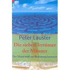 Die 7 Irrt�mer: Der Mann mu� zur Besinnung kommen