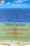 Die 7 Irrt�mer: Der Mann mu� zur Besinnung kommen