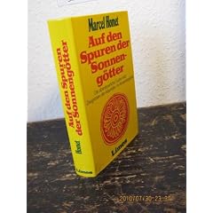 Auf den Spuren der Sonneng�tter