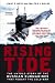 Rising Tide: The Untold Story of the Russian Submarines that Fought the Cold War