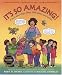 Book It's So Amazing! A Book About Eggs, Sperm, Birth, Babies, and Families