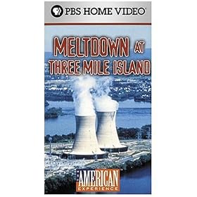 The American Experience: Meltdown at Three Mile Island [VHS]