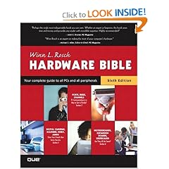 The Winn L. Rosch Hardware Bible, 6th Edition (2 Vol. Set)