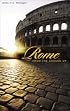 Rome from the Ground Up (From the Ground Up)