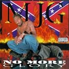 No More Glory by MJG