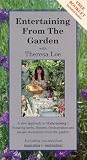 Product details for Entertaining From the Garden with Theresa Loe