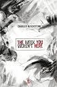 The Week You Weren't Here