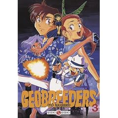 Geobreeders, Tome 3 :