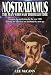 Nostradamus: The Man Who Saw Through Time