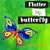 Flutter by, Butterfly