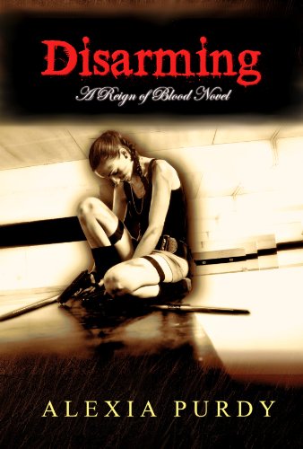 Disarming (Reign of Blood #2)