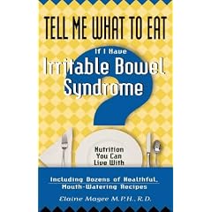 Tell Me What to Eat If I Have Irritable Bowel Syndrome (Tell Me What to Eat)