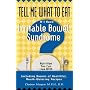 Tell Me What to Eat If I Have Irritable Bowel Syndrome (Tell Me What to Eat) (Tell Me What to Eat)