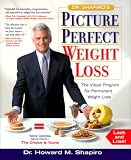 Dr. Shapiros Picture Perfect Weight Loss: The Visual Program for Permanent Weight Loss