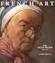 French Art Ancien Regime 1620-1775