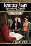 Bewitched Again: Supernaturally Power...