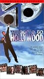 Welcome to Hollywood [VHS]