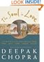 The Soul in Love: Classic Poems of Ecstasy and Exaltation
