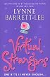Virtual Strangers