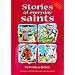 Stories of Everyday Saints: 40 Stories with Bible Links and Related Activities