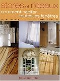 Stores et rideaux comment habiller toutes les fenêtres