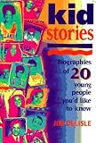 Review Free Spirit Publishing  / Kid Stories: Biographies of 20 Young People You'd Like to Know
