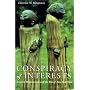 Conspiracy of Interests: Iroquois Dispossession and the Rise of New York State (Iroquois & Their Neighbors)