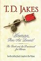 Woman, Thou Art Loosed!: The Book and the Devotional for Women