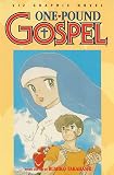 One-Pound Gospel, Vol. 1 (Viz Graphic Novel)