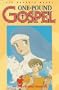 One-Pound Gospel, Vol. 1 (Viz Graphic Novel)