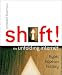 Book Shift!: The Unfolding Internet - Hype, Hope and History