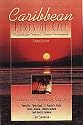 Caribbean Ports of Call: Eastern and Southern Regions: A Guide for Today's Cruise Passengers (Caribbean Ports of Call: Eastern & Southern Regions)