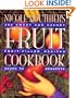 Nicole Routhier's Fruit Cookbook