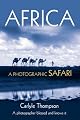 Africa: A Photographic Safari