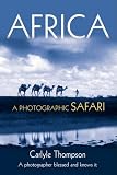 Africa: A Photographic Safari