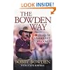 The Bowden Way: 50 Years of Leadership Wisdom