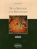 cover of De la biologie à la bioéthique