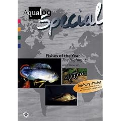 Fishes of the Year: The Highlights (AQUALOG Special)