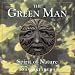 The Green Man: Spirit of Nature