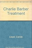 The Charlie Barber treatment