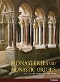 MONASTERIES AND MONASTIC ORDERS