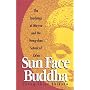 Sun Face Buddha: Teachings of Ma-Tsu and the Hung Chou School of Ch'an