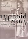 Typhoid Mary: An Urban Historical