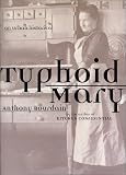 Typhoid Mary: An Urban Historical
