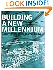 Building a New Millennium: Bauen Im Neuen Jahrtausend, Construire UN Nouveau Millenaire (Specials)