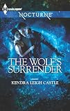 The Wolfs Surrender (Harlequin Nocturne)