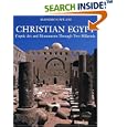 Christian Egypt: Coptic Art and Monuments Through Two Millennia